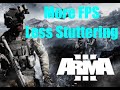 How to Get More FPS and Get Rid of Stuttering in Arma 3 (2020)