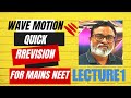 Quick revision for mains and neet wave motion 1