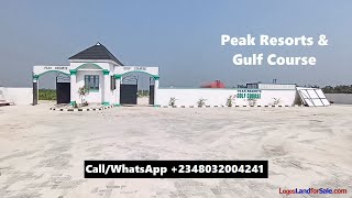 Peak Resort \& Gulf Course Luxury Estate Land \& House for Sale Lagos Nigeria  +2348032004241