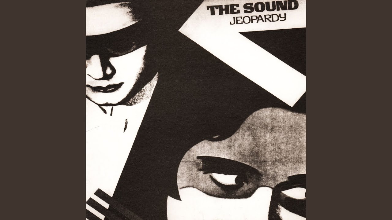 The Sound: Jeopardy Vinyl & CD. Norman Records UK