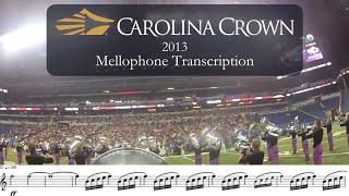 Carolina Crown 2013 - E=MC^2 - Mellophone Transcription