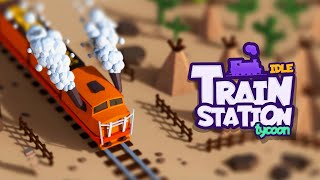 Idle Train Station Tycoon: Money Clicker Inc. Gameplay | Android Simulation Game screenshot 1
