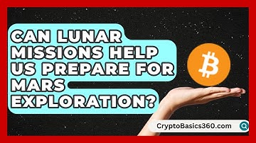 Can Lunar Missions Help Us Prepare for Mars Exploration? | All About Astronauts News