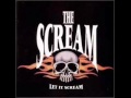 THE SCREAM  -  Love Got a Hold On Me