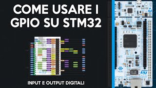 Come si usano i Pin delle ST Nucleo - GPIO Input e GPIO Output (Tutorial Led e Pulsante)