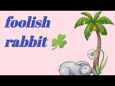 Foolish Rabbit #kidsvideo #moralstories short story ☘️improve your ...