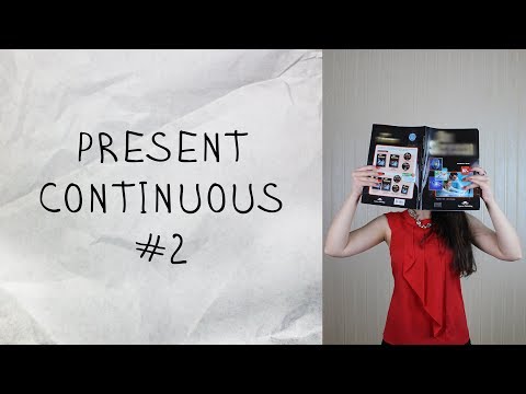 აწმყო განგრძობითი დრო ინგლისურში #2
