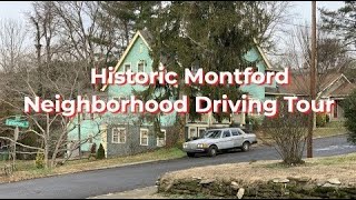 Historic Montford  Neighborhood Driving Tour Asheville NC 28801