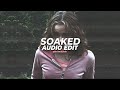 Soaked - Shy Smith [Edit Audio]