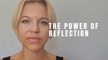 The Power of Reflection