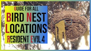 Resident Evil 4 Remake: All Bird Nest Locations for Extra Items