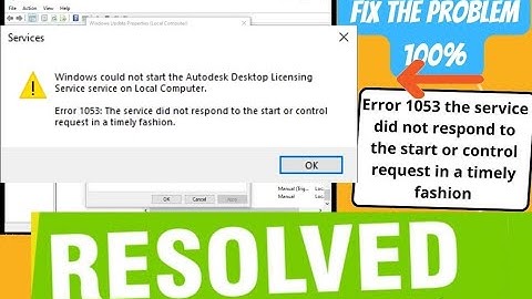 Error 1053: The Service Did Not Respond to the Start or Control Request in a Timely Fashion windows
