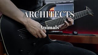 Architects - "animals" (Guitar cover)