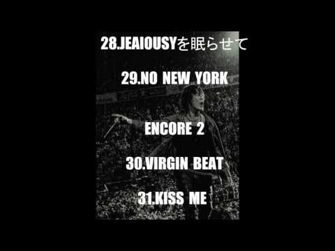 氷室京介　LAST GIGS　最終公演セットリスト