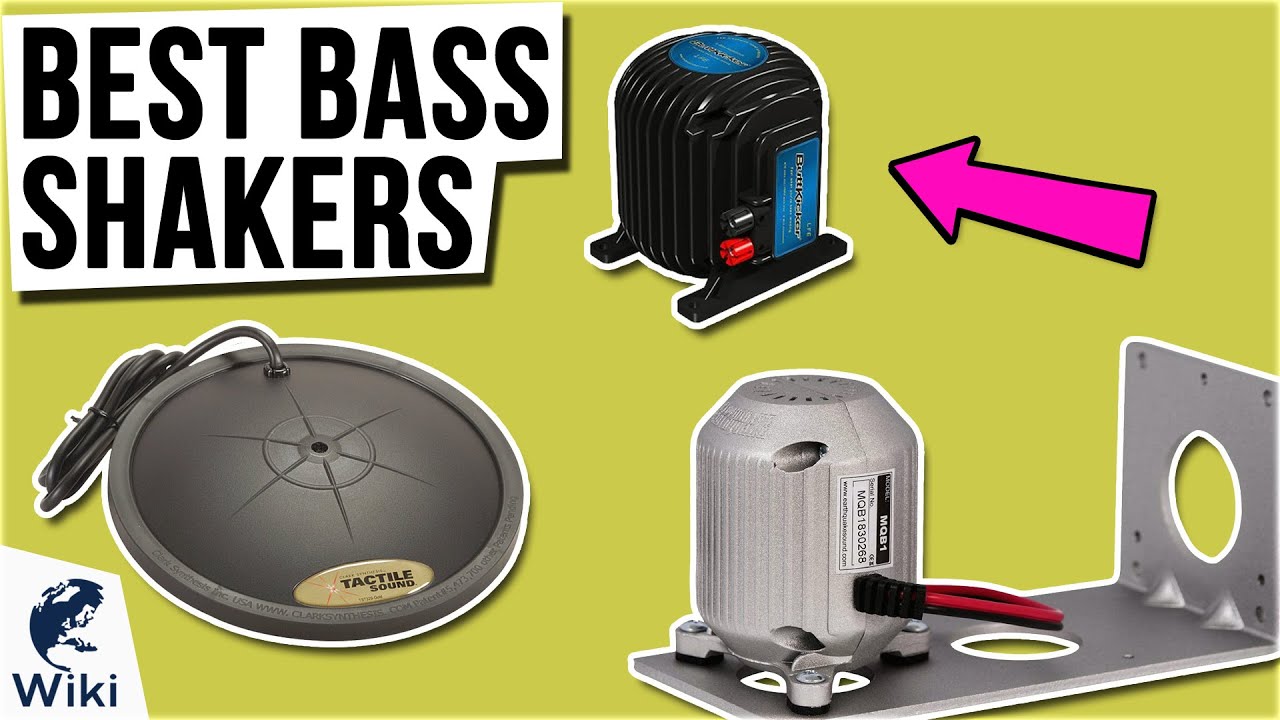 Top 10 Bass Shakers