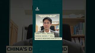 Chinas Drill Around Taiwan Shows It Will Always Respond Forcefully