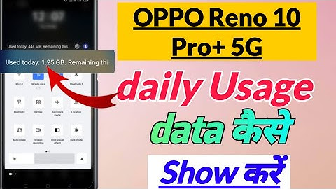 OPPO Reno 10 Pro plus me Usage data kaise Show Kare | OPPO Reno 10 Pro plus daily usage data Setting