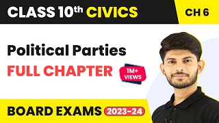 Political Parties Full Chapter Class 10 Civics | CBSE Civics Class 10 Chapter 6 Political Parties Full Chapter Class 10 Civics | CBSE Civics Class 10 Chapter 6