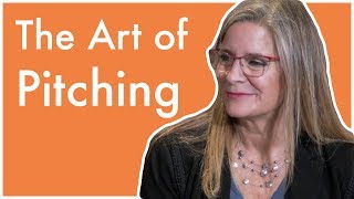 The Art of Pitching | Beth Susanne & Benjamin Dyer