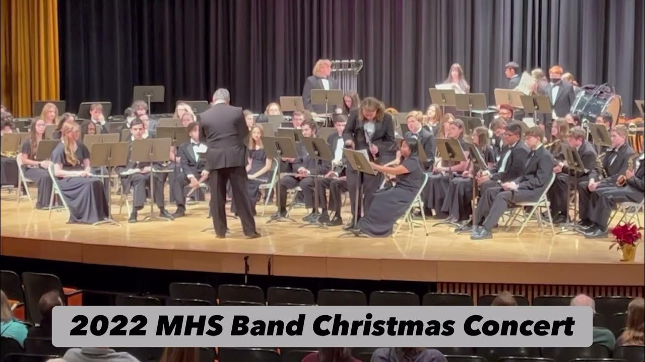 2022 MHS Concert Band Christmas Concert YouTube