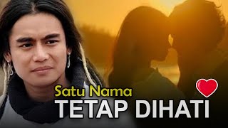 SATU NAMA TETAP DIHATI - EYE (Charly Vanhouten) || Video Cover   Lirik