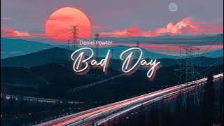Vietsub | Bad Day - Daniel Powter | Lyrics Video