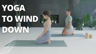 Yoga to Wind Down | Relaxing Stretching Routine