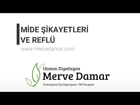 MİDE ŞİKAYETLERİ VE REFLÜ