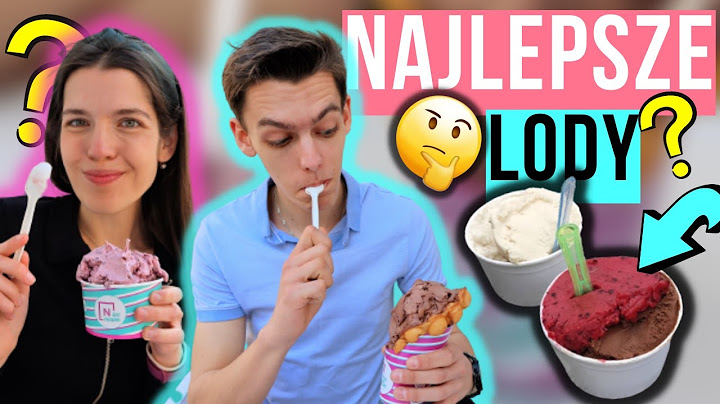 Gdzie na NAJLEPSZE LODY? - Sprawdzamy lodziarnie w Warszawie!
