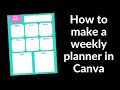 How to make a weekly planner printable in Canva