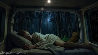 Heavy Rain and Piano Sounds on The Camping Car In Forest At Night - Deep Sleep and Relaxation