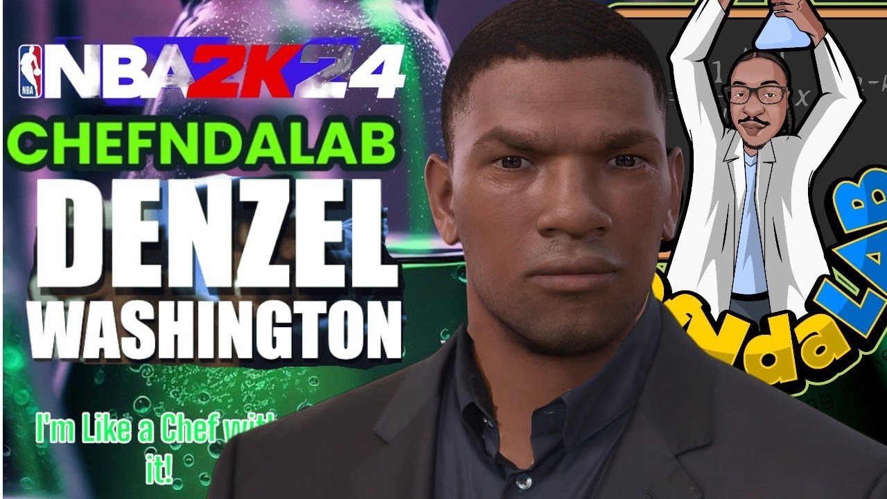The Realest Denzel Washington NBA 2k24 Face Creation (Chef's Edition) 💪 ...