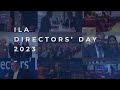 Ila directors day 2023  aftermovie