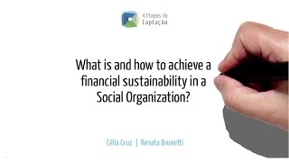 What is and how to achieve a financial sustainability in a Social Organization?