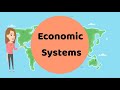 Economic Systems: Analyzing Traditional, Command, Market, and Mixed Economies