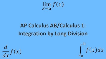 Integration by Long Division