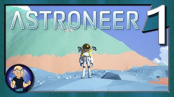 Astroneer - To Infinity? - E1