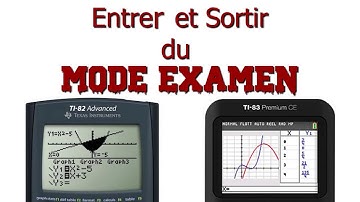 TUTO : Comment faire entrer et sortir du mode examen une ti 82 (83)