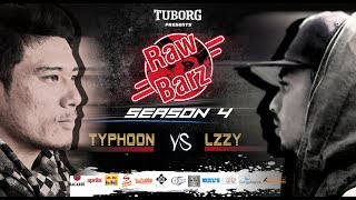 Typhoon Vs Lzzy  Battle  Tuborg Presents Rawbarz Rap Battle S4e4 2018 
