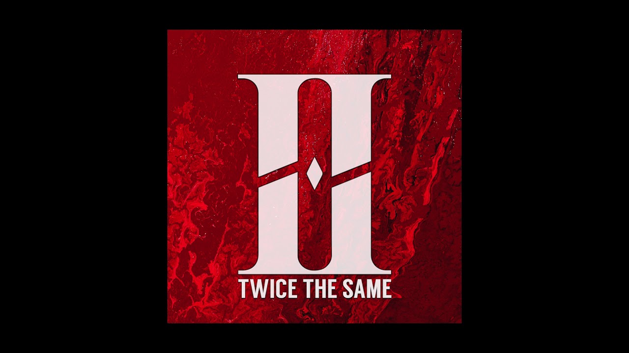 Watch Afraid - Twice The Same on YouTube Watch Afraid - Twice The Same on YouTube