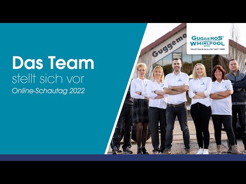 Whirlpool Guggemos | Online-Schautag 2022 - Teil 1