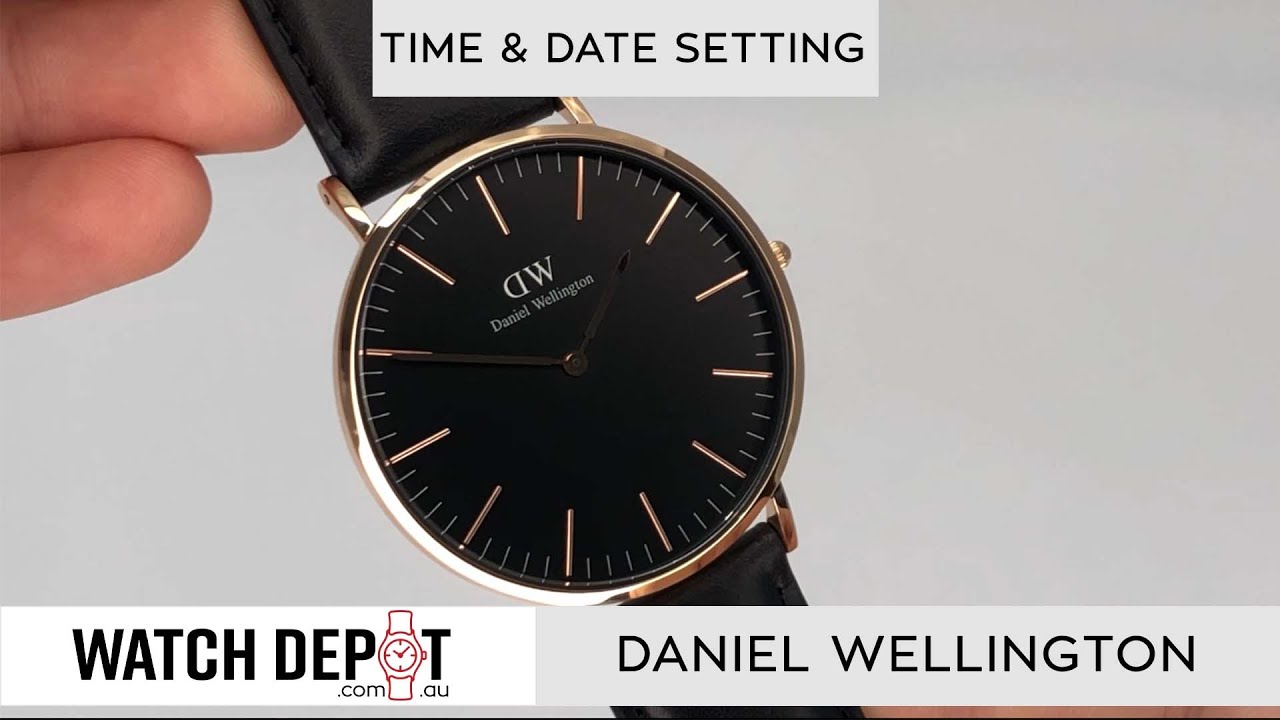 How To Change The Time On A Daniel Wellington Watch - Tutorial - YouTube