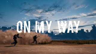 ON MY WAY LYRICS - ALAN WALKER FEAT SABRINA CARPENTER \u0026 FARRUKO (PUBG THEME SONG)