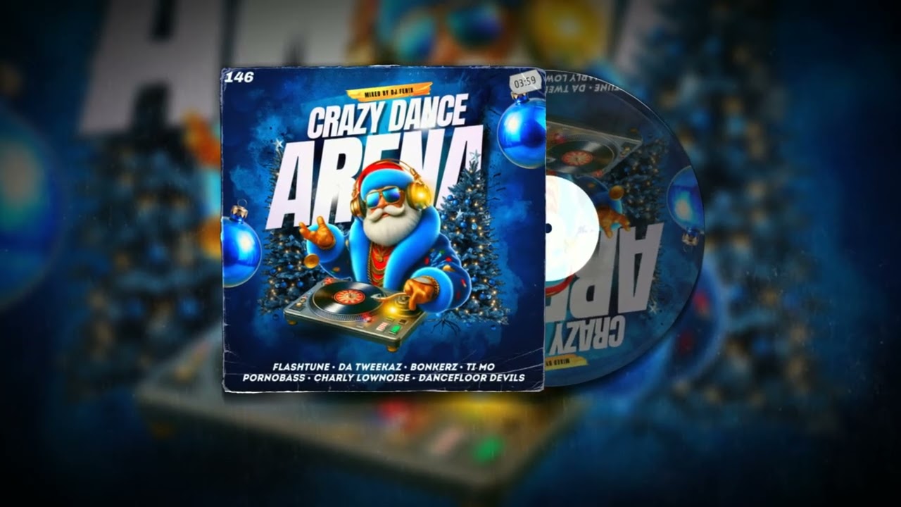 Crazy Dance Arena Volume 146 (December 2025) mixed by Dj Fen!x