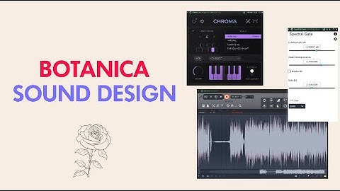 Basic botanica sound design || Tutorial