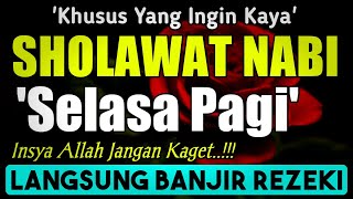 SHOLAWAT PENARIK REZEKI PALING DAHSYAT, Sholawat Nabi Muhammad SAW, SALAWAT JIBRIL PALING MERDU