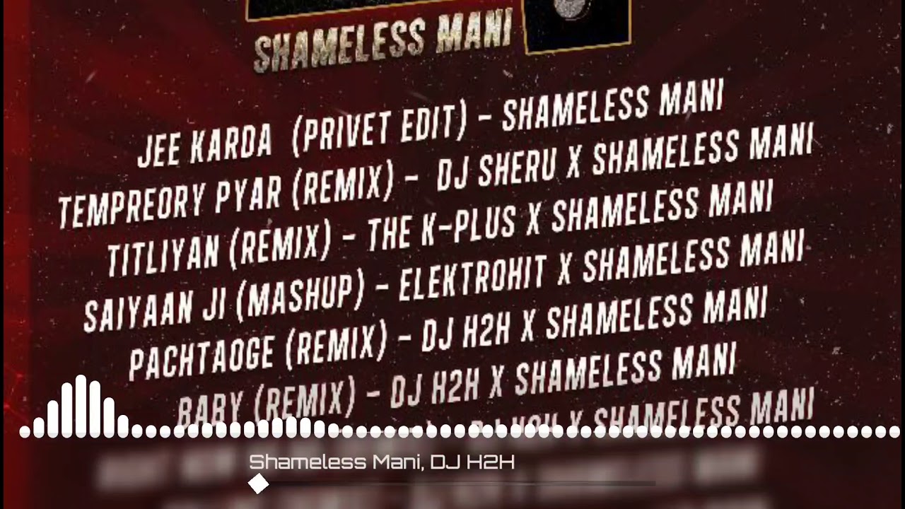 AKPN   RIGHT NOW NA NA NA DJ H2H X SHAMELESS MANI REMIX