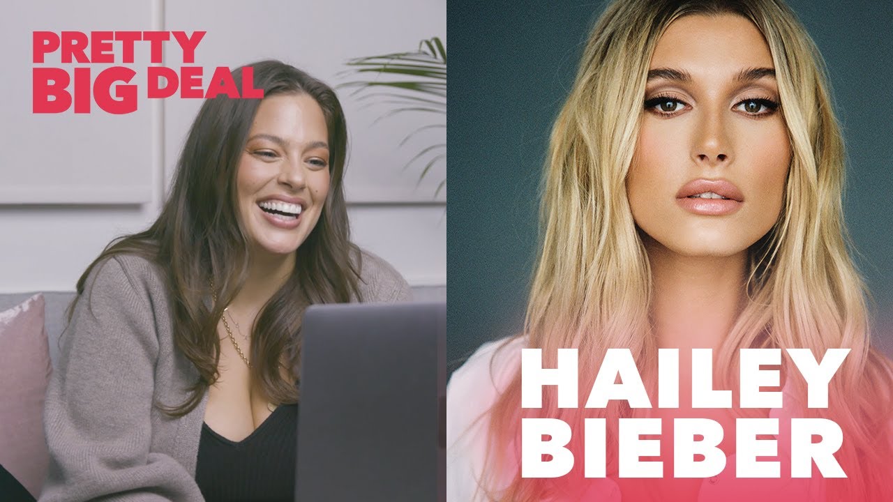 Hailey Bieber Can Get Loud When Needed | Pretty Big Deal with Ashley Graham