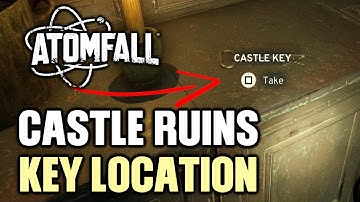 Atomfall - Castle Ruins Hidden Keyhole Key Location