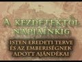 5.  Élet az Édenben - Cserbik János - Keresztes Endre - Gyurkó János